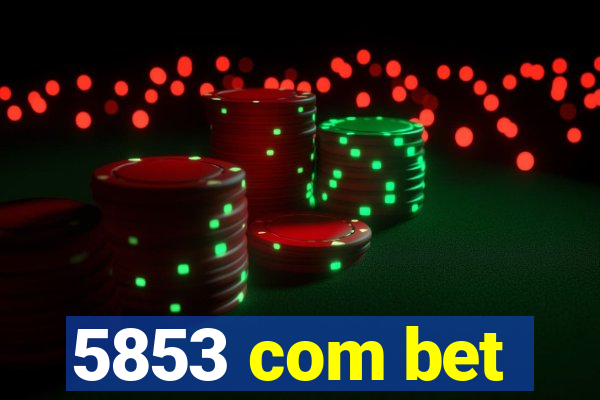 5853 com bet